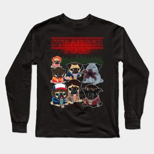 STRANGER PUGS Long Sleeve T-Shirt